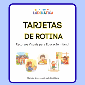 Tarjetas de Rotina Educação Infantil